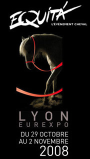 Salon du Cheval Equita'Lyon du 29 octobre au 2 novembre 2008